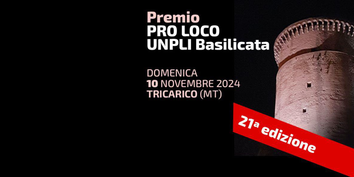 Ufficializzata la data del Premio Pro Loco UNPLI Basilicata 2024