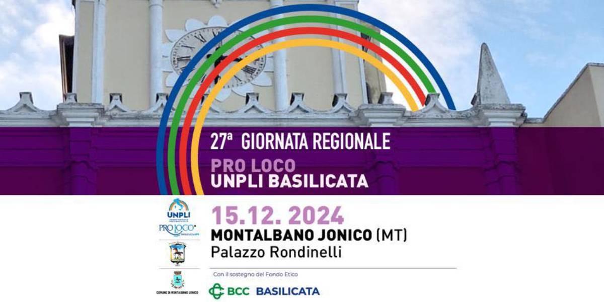 XXVII Giornata Regionale Pro Loco UNPLI Basilicata a Montalbano Jonico