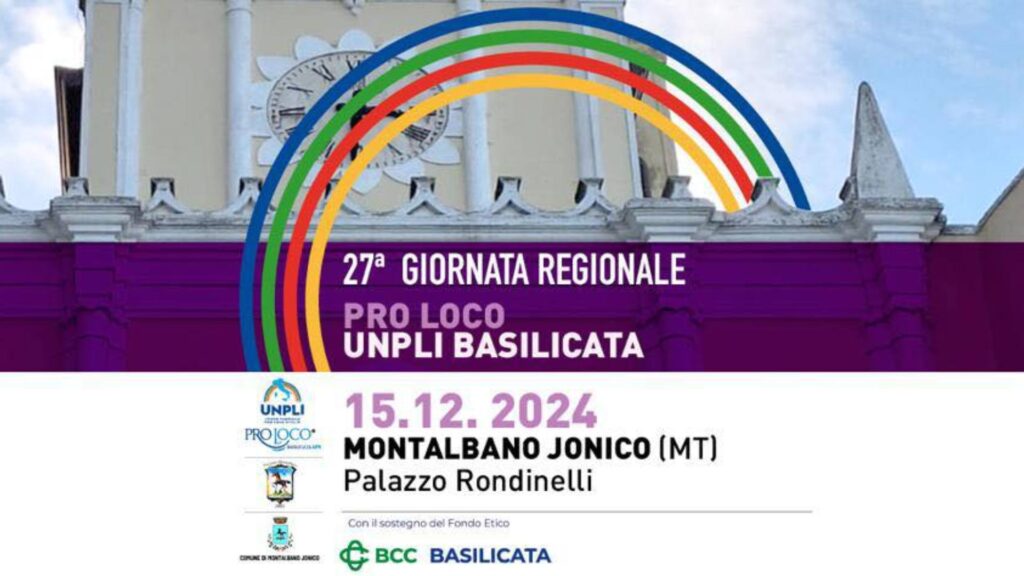 Ufficializzato il programma della XVII Giornata Regionale Pro Loco UNPLI Basilicata