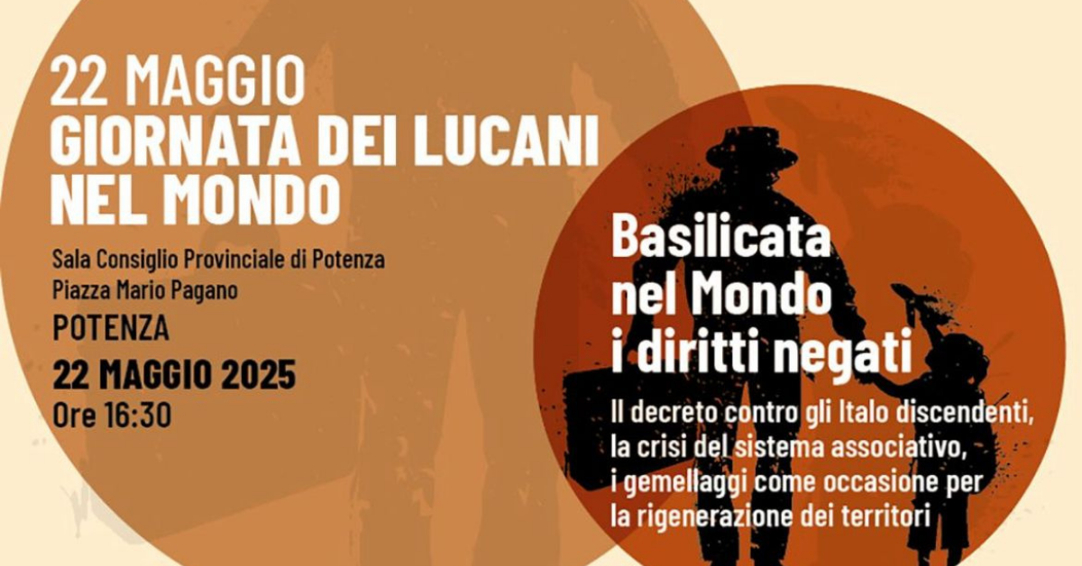 Giornata dei Lucani nel Mondo – 22 Maggio 2025