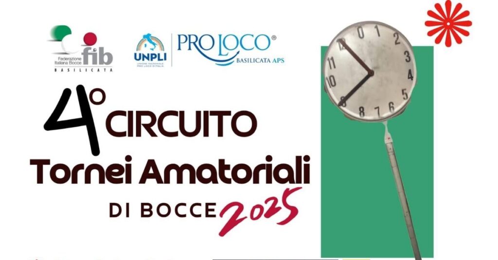 Partito il 4° Circuito dei Tornei Amatoriali di Bocce 2025, promosso dalla FIB Basilicata in collaborazione con UNPLI Basilicata APS