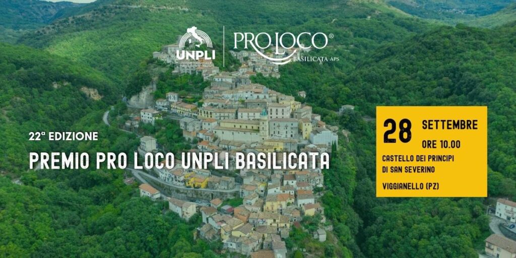 Tutto pronto per la 22^ edizione del prestigioso Premio Pro Loco UNPLI Basilicata