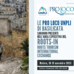 Oltre 80 Pro Loco lucane al ROOTS-in con UNPLI: la rete si conferma protagonista del turismo delle radici